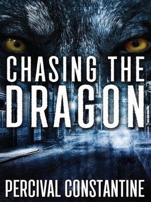 cover image of Chasing the Dragon